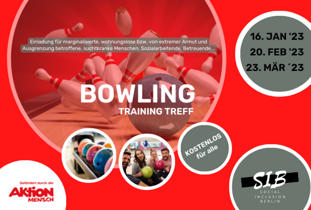 Einladung zum Bowling Training Treff mit dem Social Inclusion Berlin Verein
